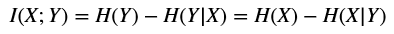 Formula 2-26. relation_between_mutual_information_and_conditional_entropy